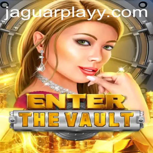 EntertheVault: Discover the Exciting World of Jaguarplay