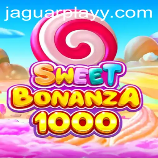 Exploring the Exciting World of SweetBonanza1000 and Jaguarplay